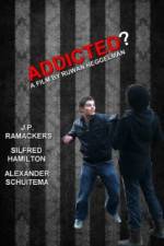 Watch Addicted Nowvideo