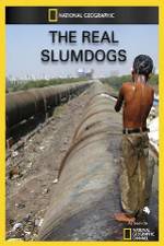 Watch National Geographic: The Real Slumdogs Nowvideo