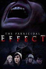 Watch The Parricidal Effect Nowvideo