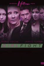 Watch Girl Fight Nowvideo