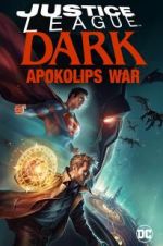Watch Justice League Dark: Apokolips War Nowvideo