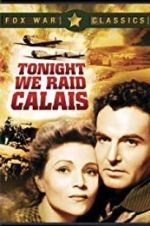 Watch Tonight We Raid Calais Nowvideo