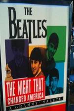 Watch The Beatles: The Night That Changed America-A Grammy Salute Nowvideo