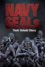 Watch Navy SEALs  Their Untold Story Nowvideo