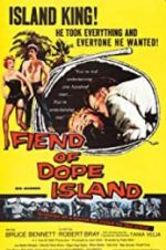Watch The Fiend of Dope Island Nowvideo
