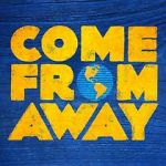 Watch Come from Away Nowvideo