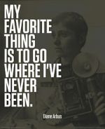 Watch Going Where I\'ve Never Been: The Photography of Diane Arbus Nowvideo