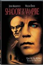 Watch Shadow of the Vampire Nowvideo
