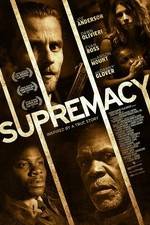 Watch Supremacy Nowvideo