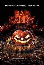 Watch Bad Candy Nowvideo