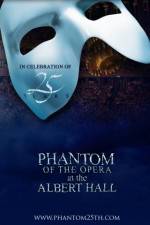 Watch The Phantom of the Opera at the Royal Albert Hall Nowvideo