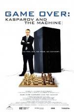 Watch Game Over Kasparov and the Machine Nowvideo