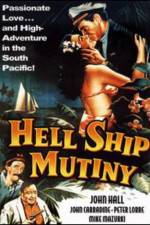Watch Hell Ship Mutiny Nowvideo