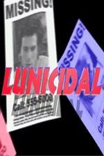 Watch Lunicidal Nowvideo