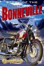 Watch The Story of the Triumph Bonneville Nowvideo