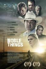 Watch Noble Things Nowvideo