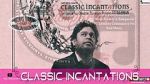 Watch Classic Incantations Nowvideo