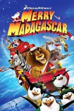 Watch Merry Madagascar (TV Short 2009) Nowvideo