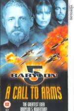 Watch Babylon 5 A Call to Arms Nowvideo