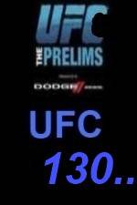 Watch UFC 130 Preliminary Fights Nowvideo