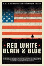 Watch Red White Black & Blue Nowvideo