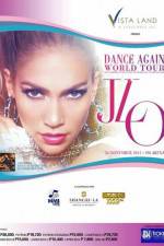 Watch Jennifer Lopez: Dance Again Nowvideo