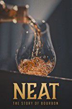 Watch Neat: The Story of Bourbon Nowvideo