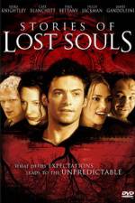 Watch Stories of Lost Souls Nowvideo