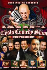 Watch Cholo Comedy Slam Stand Up and Lean Back Nowvideo