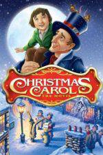 Watch Christmas Carol: The Movie Nowvideo
