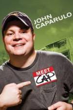 Watch John Caparulo Meet Cap Nowvideo