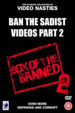 Watch Ban the Sadist Videos Part 2 Nowvideo
