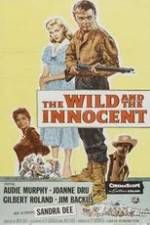 Watch The Wild and the Innocent Nowvideo