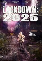 Watch Lockdown 2025 Nowvideo