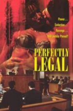 Watch Perfectly Legal Nowvideo