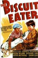 Watch The Biscuit Eater Nowvideo