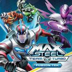 Watch Max Steel Team Turbo: Fusion Tek Nowvideo