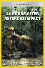 Watch National Geographic Explorer: 24 Hours After Asteroid Impact Nowvideo