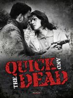 Watch The Quick and the Dead Nowvideo