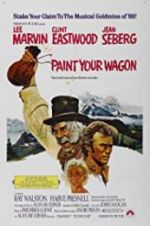 Watch Paint Your Wagon Nowvideo