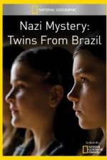 Watch National Geographic Nazi Mystery Twins from Brazil Nowvideo
