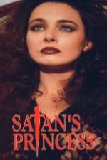 Watch Satan's Princess Nowvideo