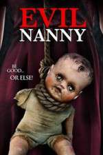 Watch Evil Nanny Nowvideo