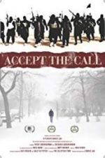 Watch Accept the Call Nowvideo