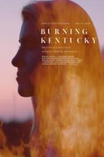 Watch Burning Kentucky Nowvideo