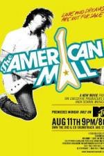 Watch The American Mall Nowvideo