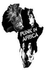 Watch Punk in Africa Nowvideo