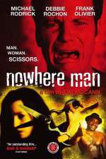 Watch Nowhere Man Nowvideo