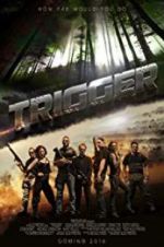 Watch Trigger Nowvideo