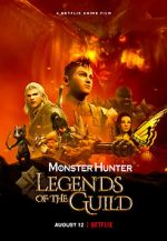 Watch Monster Hunter: Legends of the Guild Nowvideo